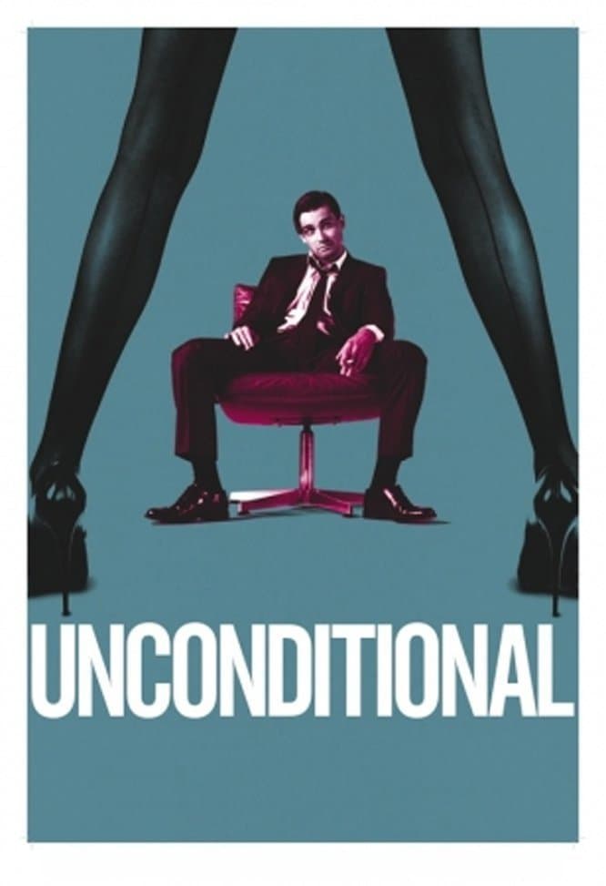 Poster Unconditional