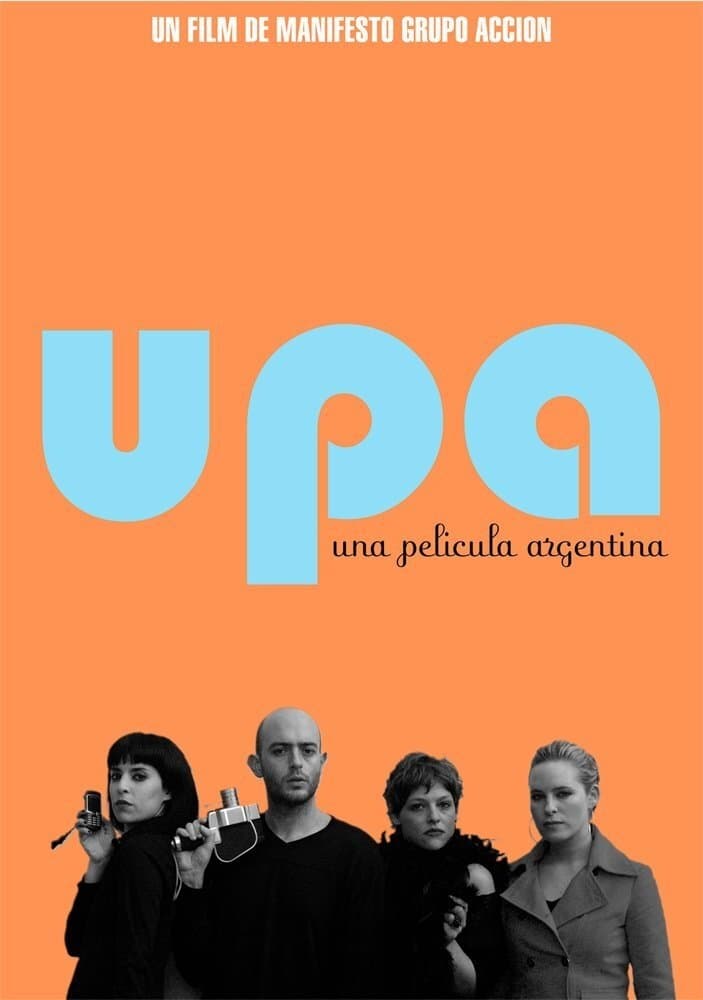 Poster Upa! An Argentinian Movie