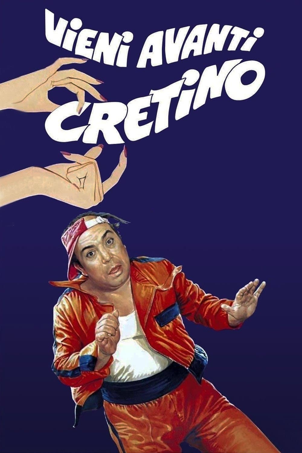 Poster Vieni avanti cretino