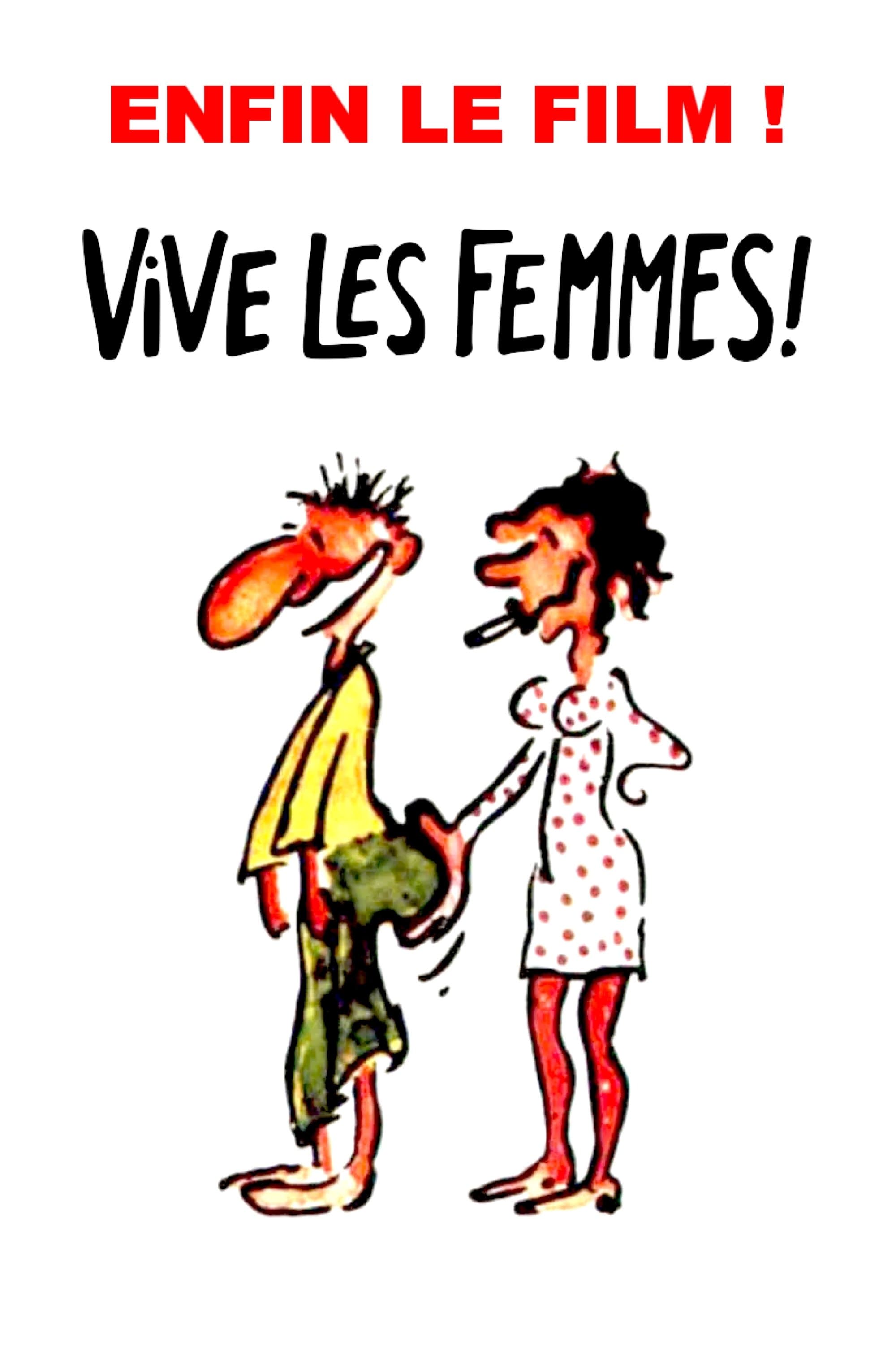 Poster Vive les femmes !