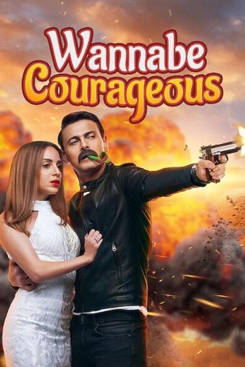 Poster Wannabe Courageous