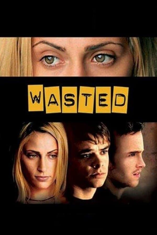 Poster Wasted