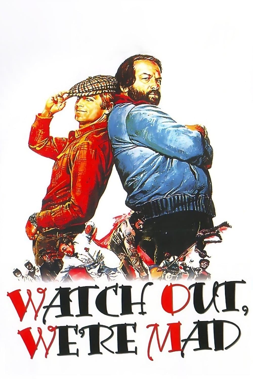 Poster Watch Out, We're Mad