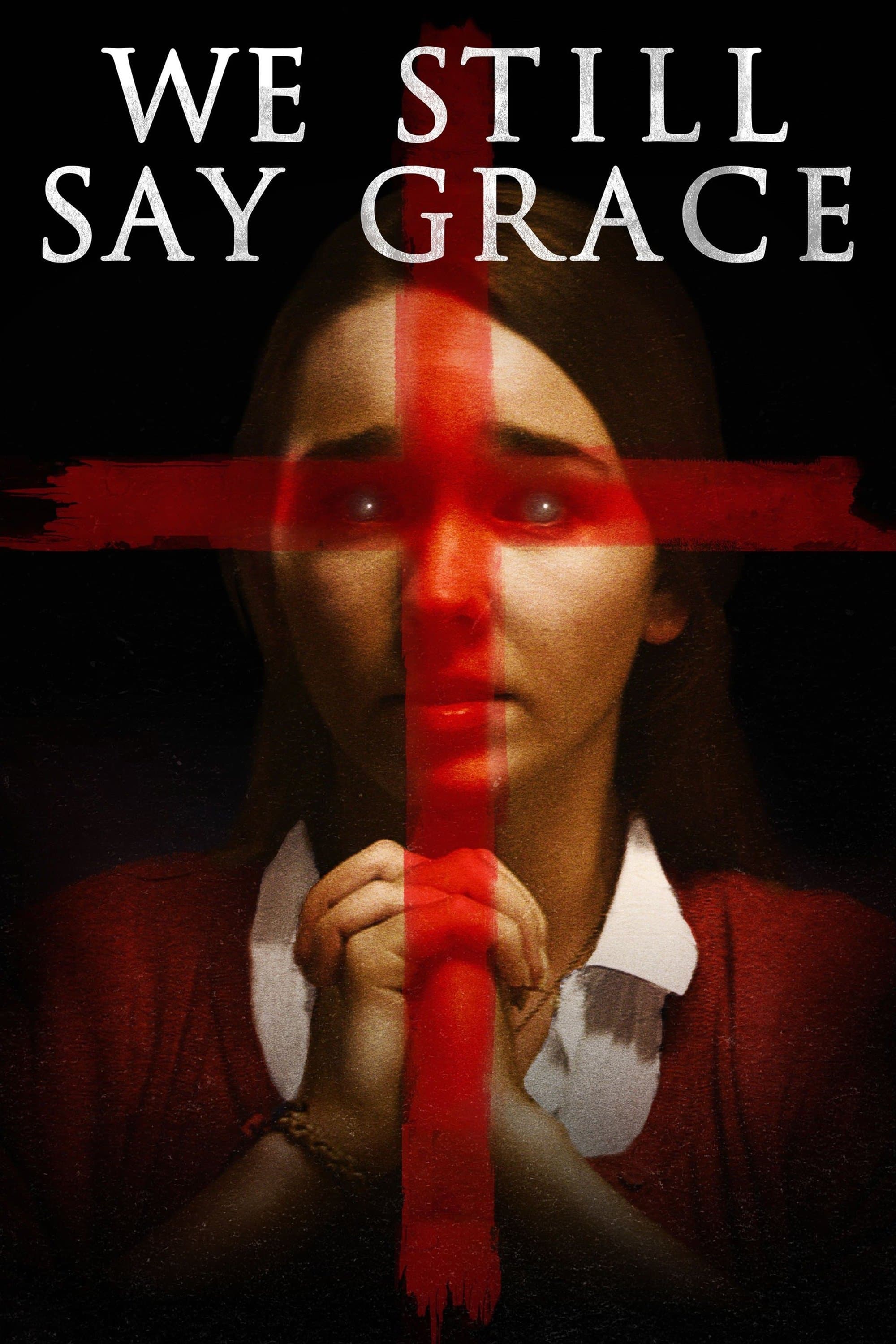 Poster We Still Say Grace
