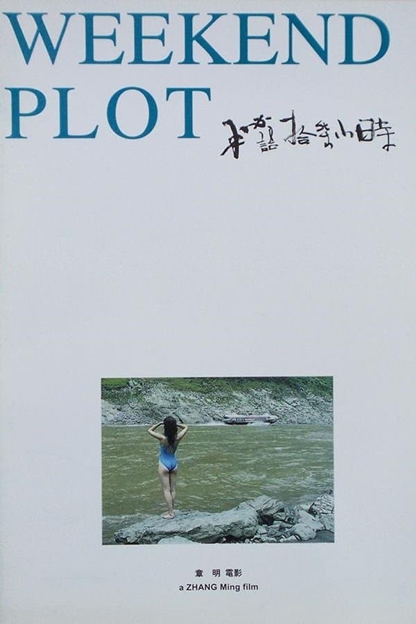 Poster Weekend Plot