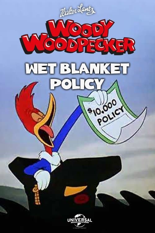 Poster Wet Blanket Policy