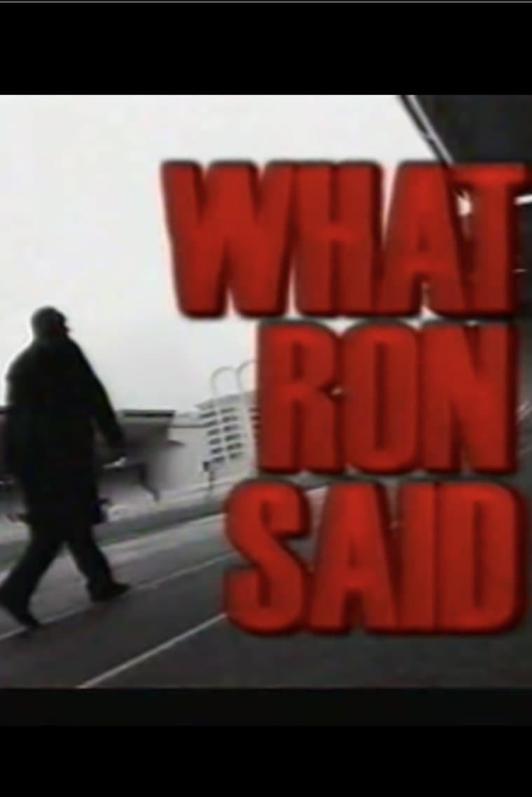 Poster What Ron Said