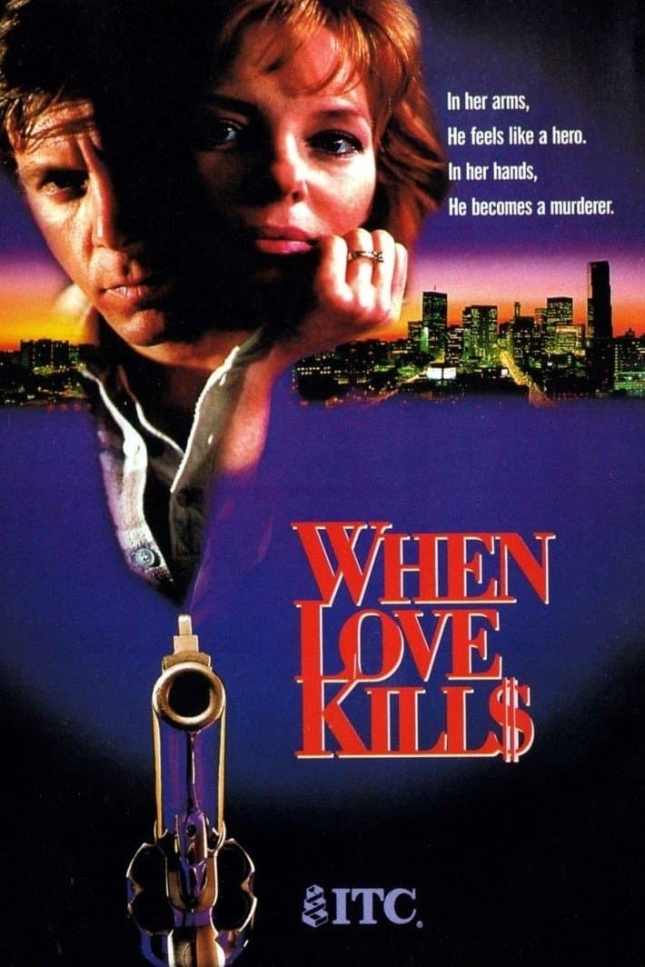 Poster When Love Kills: The Seduction of John Hearn