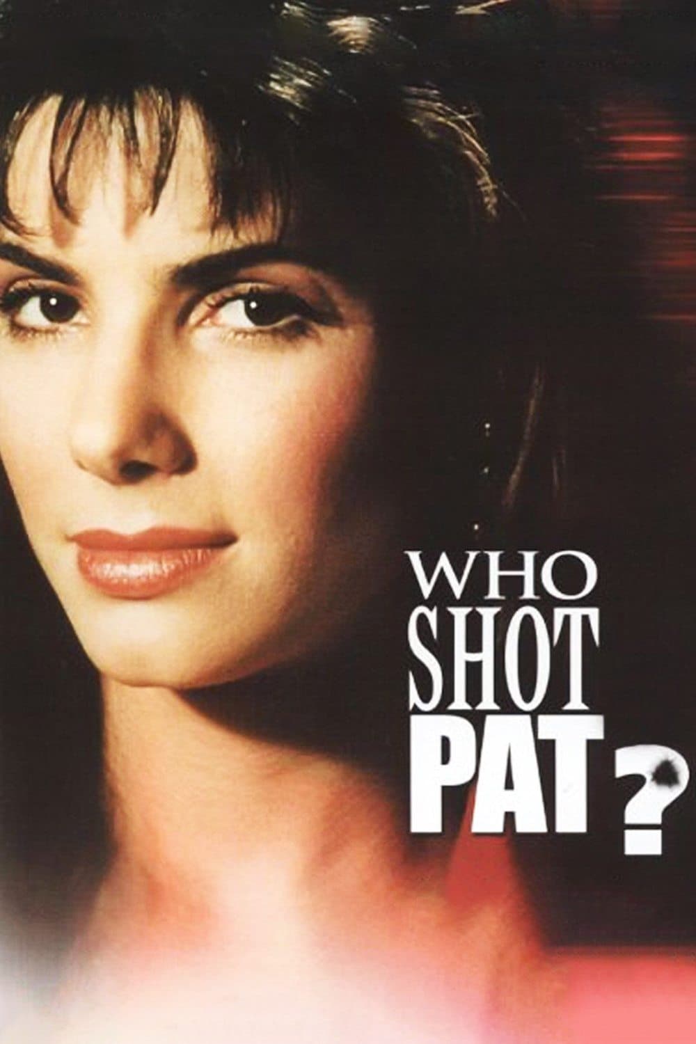 Poster Who Shot Pat?