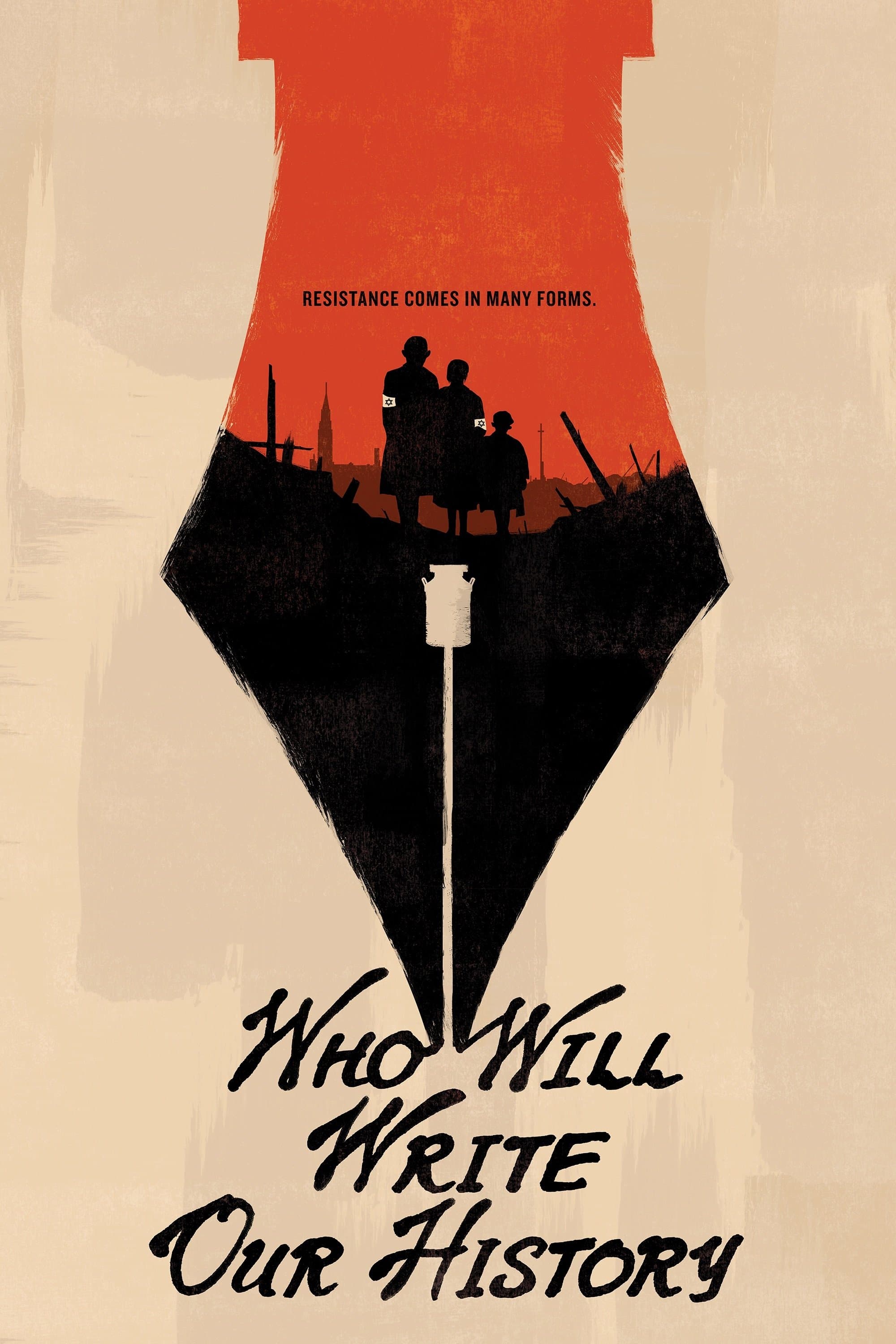 Poster Who Will Write Our History?