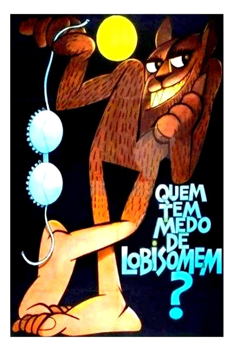 Poster Who's Afraid of Werewolves?