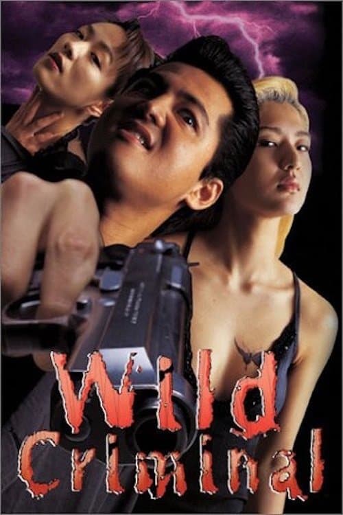 Poster Wild Criminal