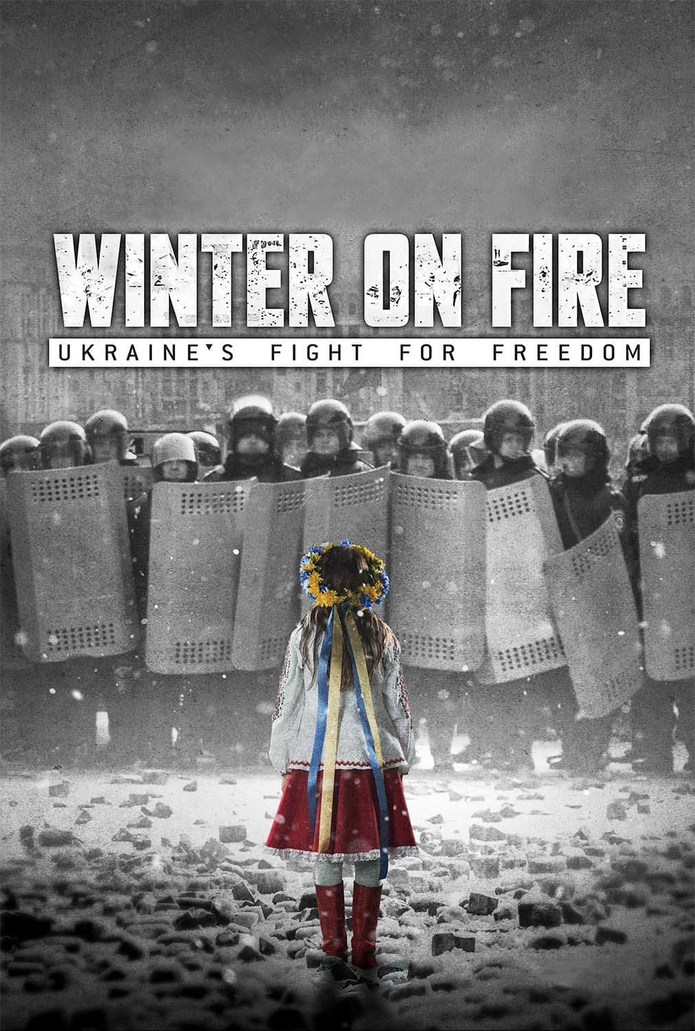 Poster Winter on Fire: Ukraine's Fight for Freedom