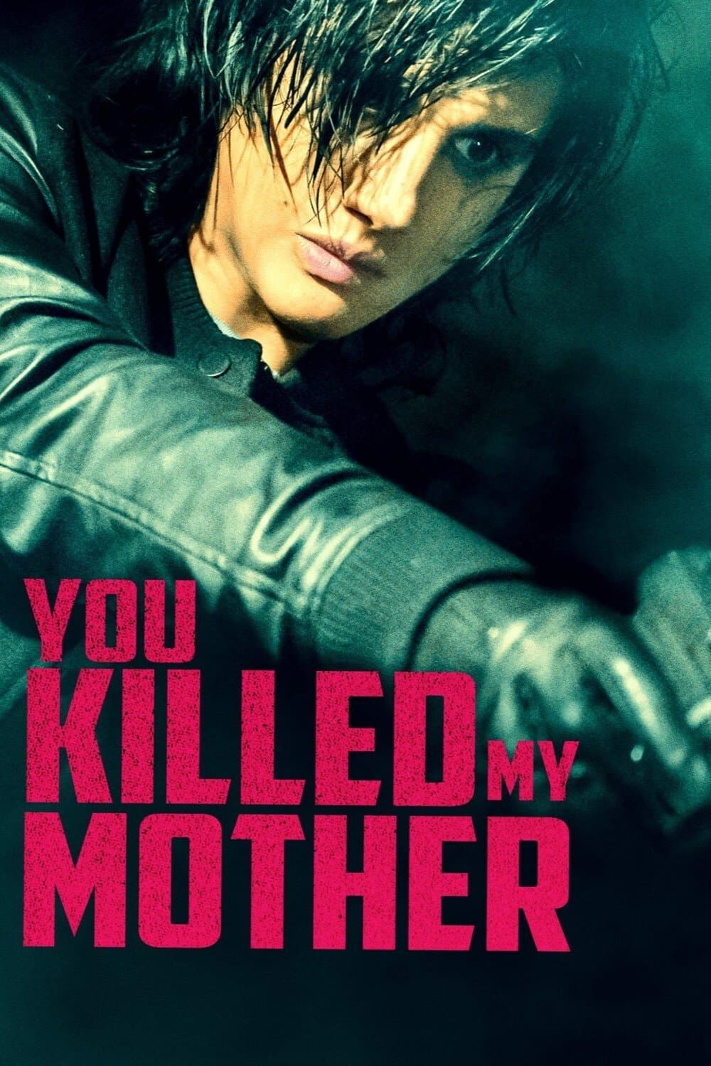 Poster You Killed My Mother
