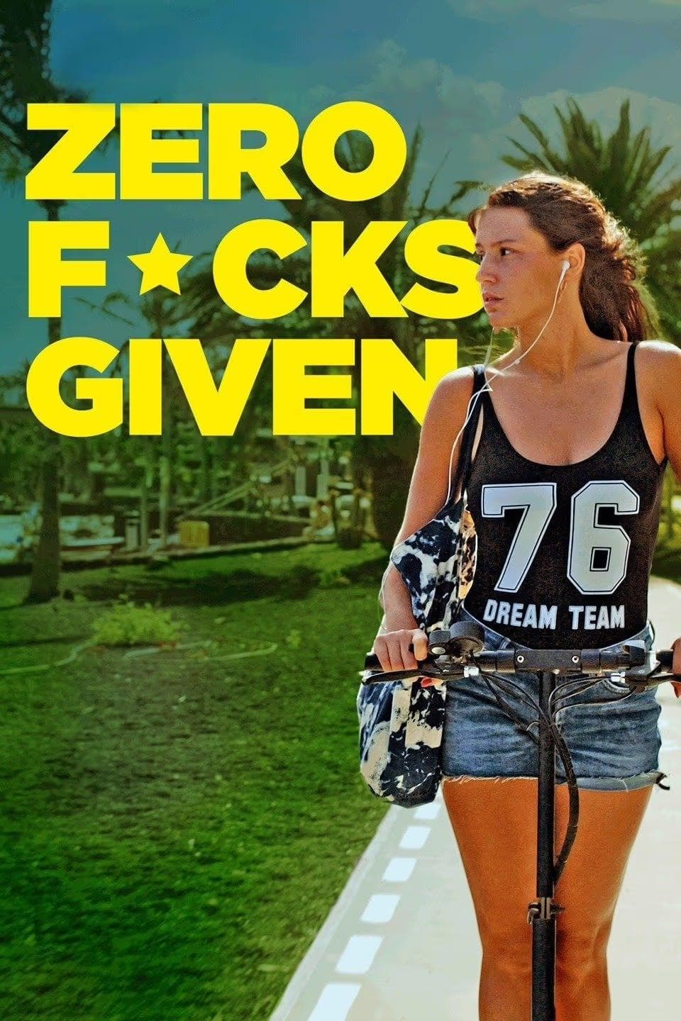 Poster Zero Fucks Given
