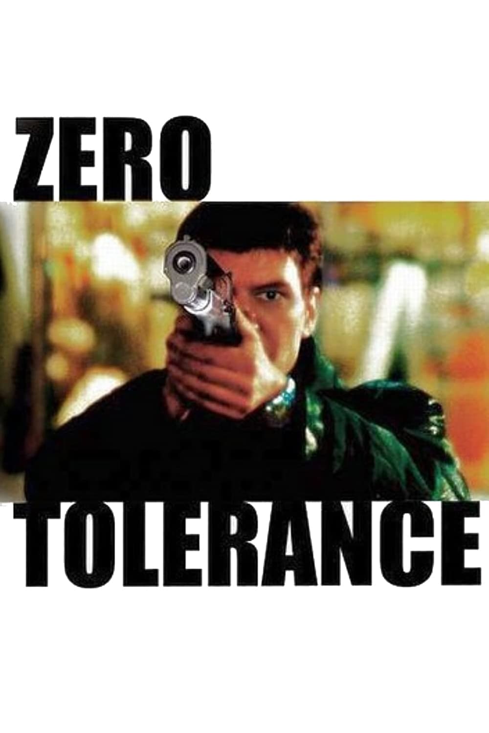 Poster Zero Tolerance