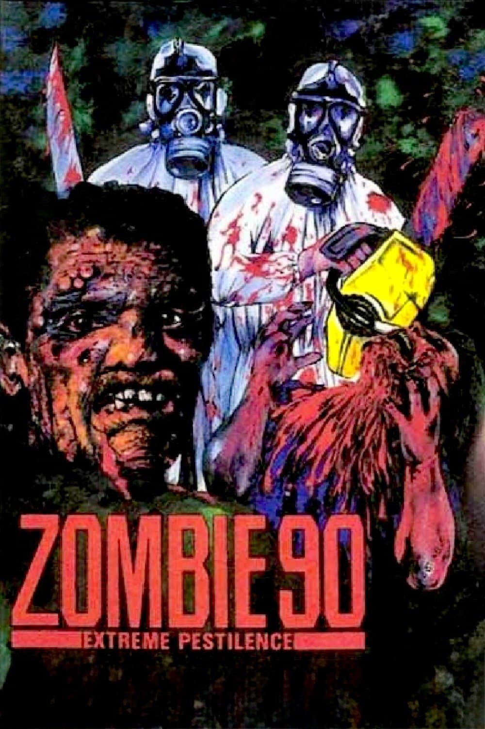 Poster Zombie 90: Extreme Pestilence