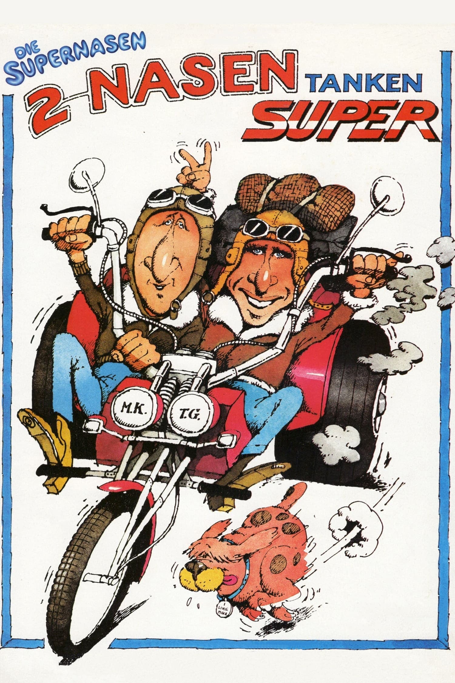 Poster Zwei Nasen tanken Super