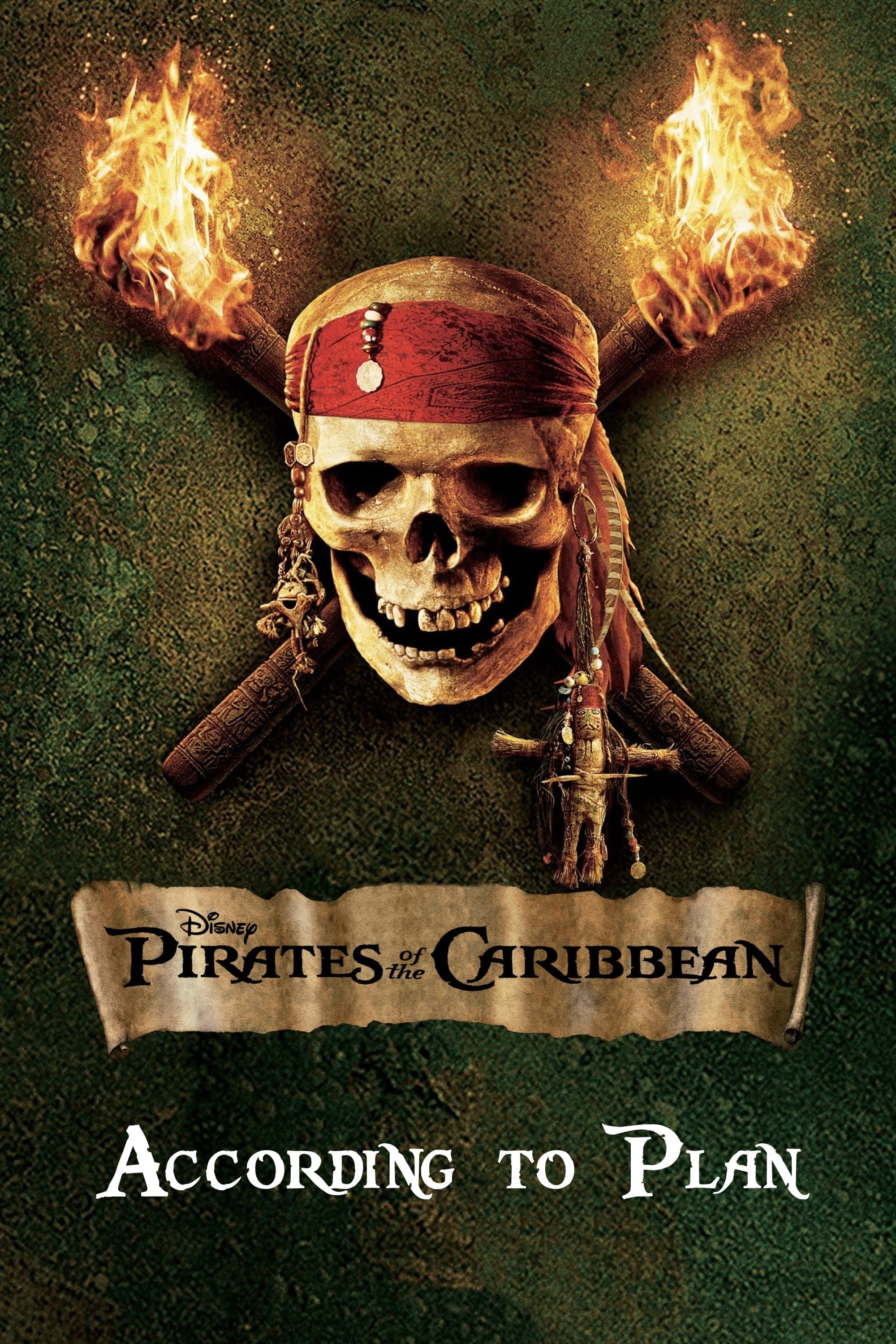 Poster According to Plan: The Making of 'Pirates of the Caribbean: Dead Man's Chest'