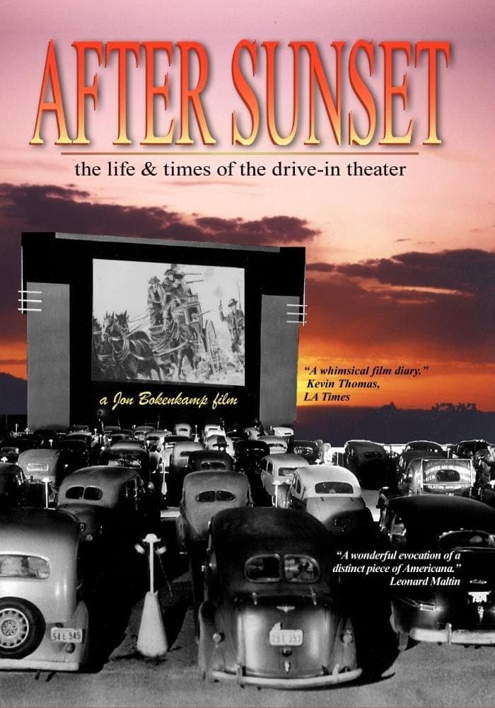 Poster After Sunset: The Life & Times of the Drive-In Theater