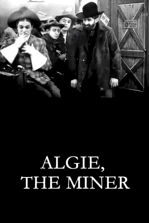 Poster Algie, the Miner