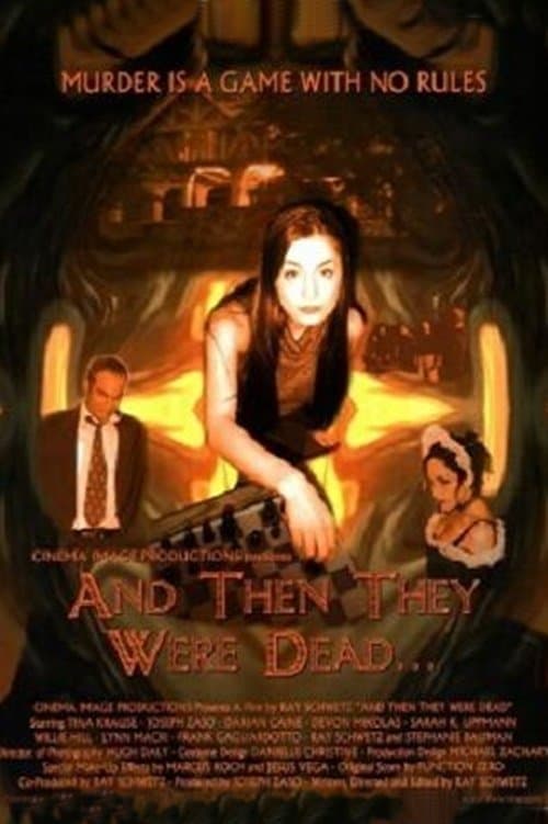 Poster And Then They Were Dead...