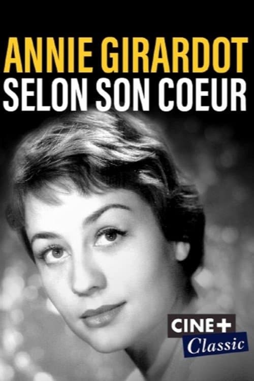 Poster Annie Girardot selon son cœur