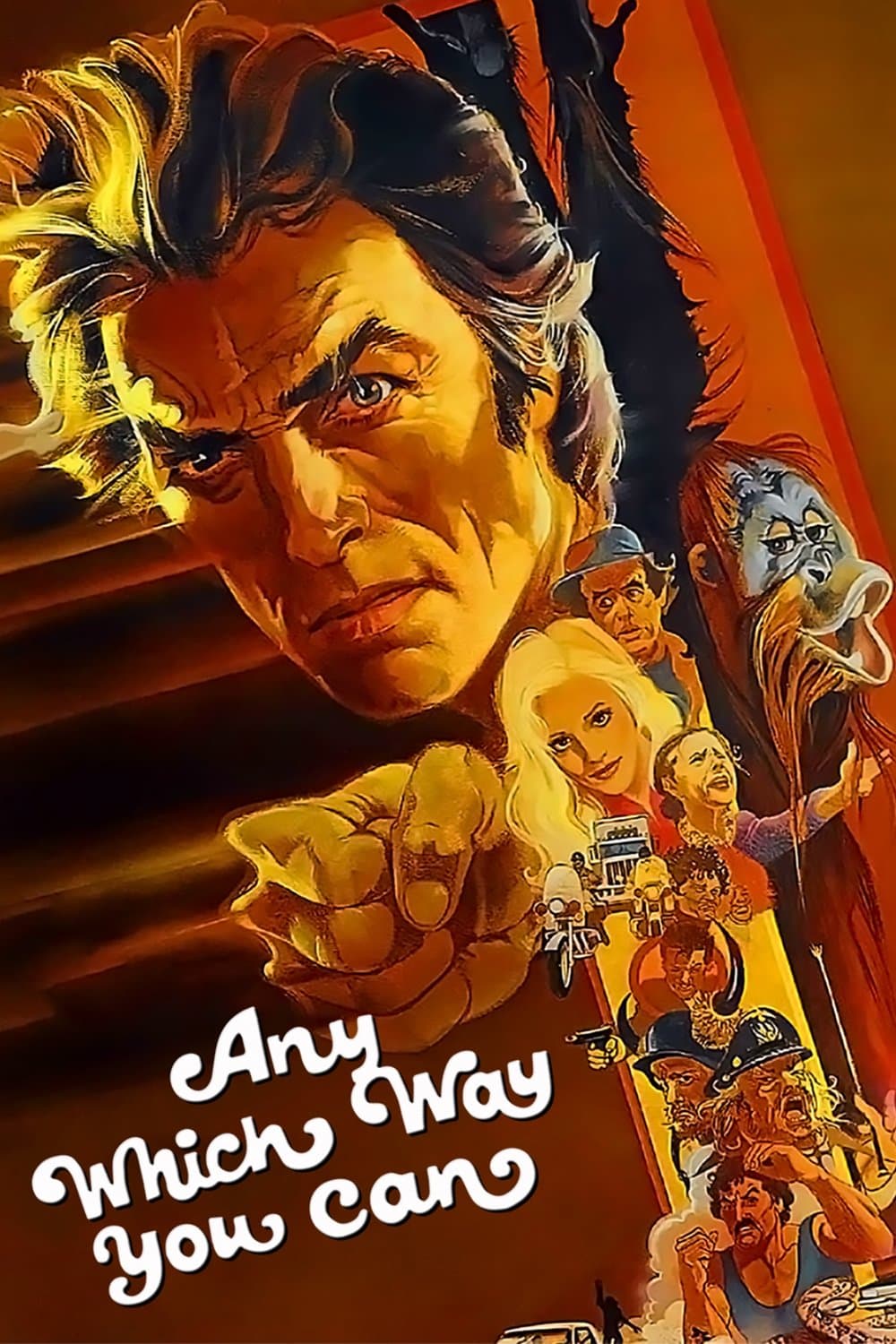 Poster Any Which Way You Can