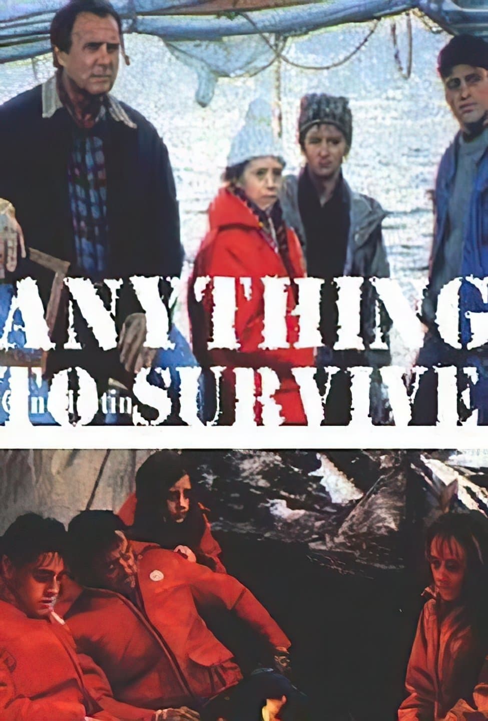 Poster Anything to Survive