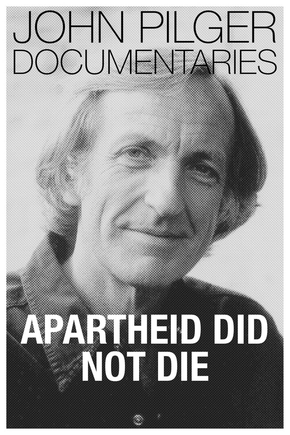 Poster Apartheid Did Not Die
