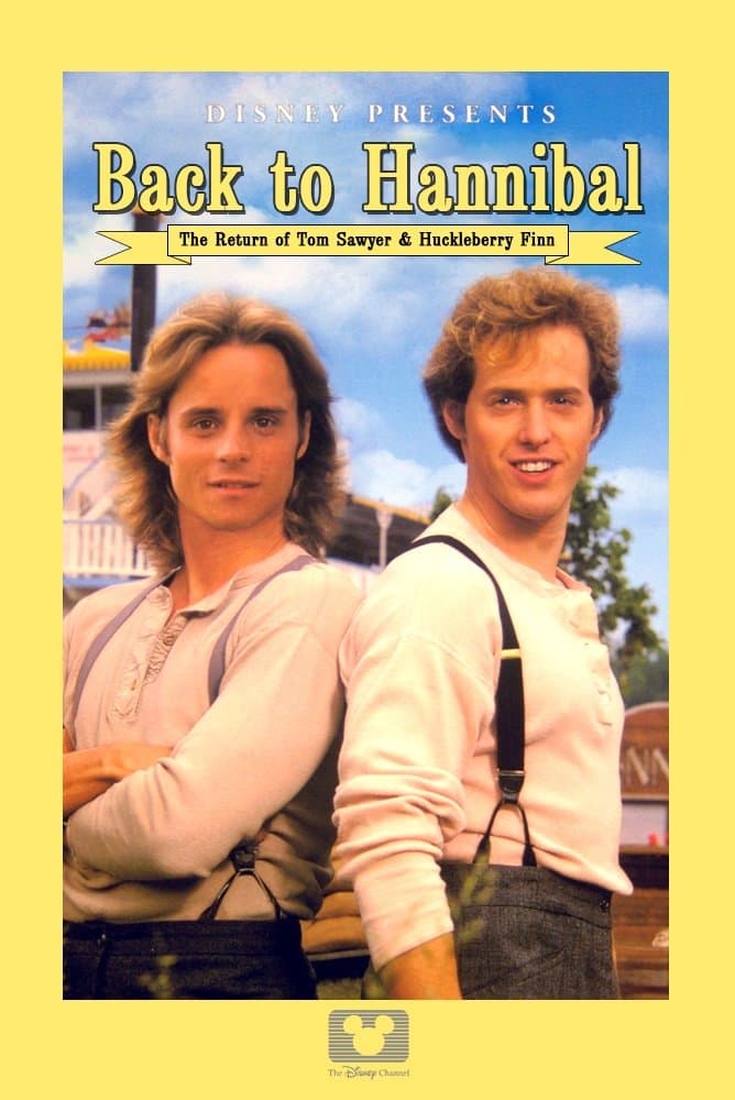 Poster Back to Hannibal: The Return of Tom Sawyer and Huckleberry Finn