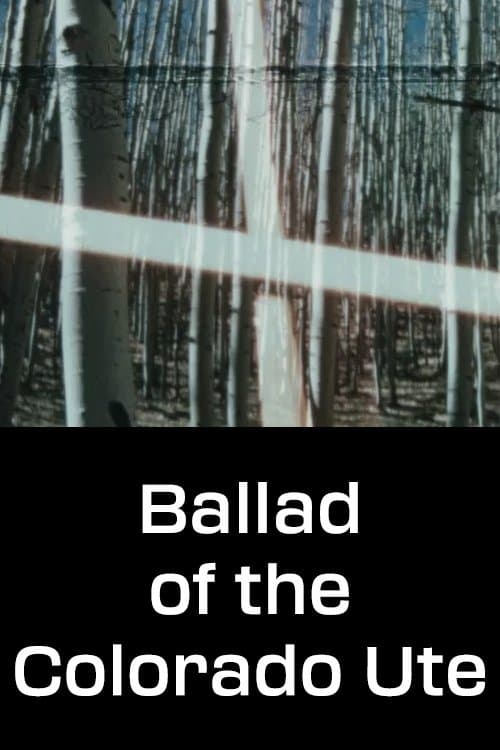 Poster Ballad of the Colorado Ute