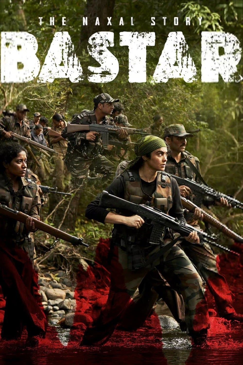 Poster Bastar: The Naxal Story