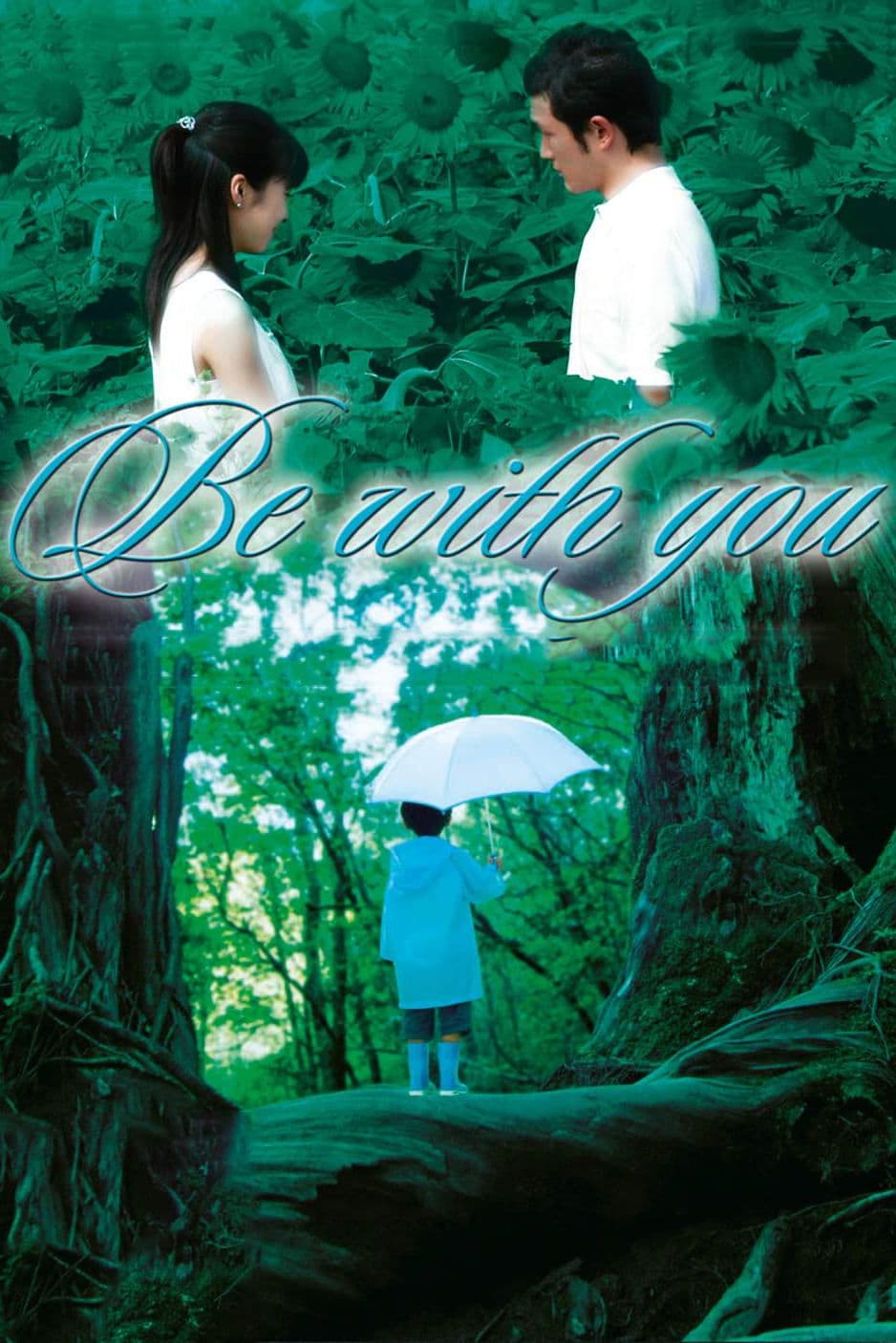 Poster Be with You