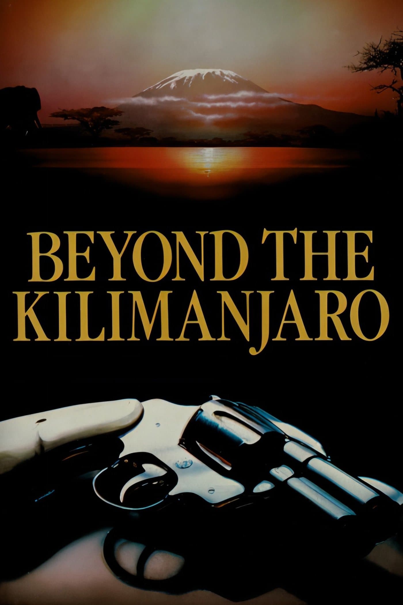 Poster Beyond Kilimanjaro, Across the River of Blood