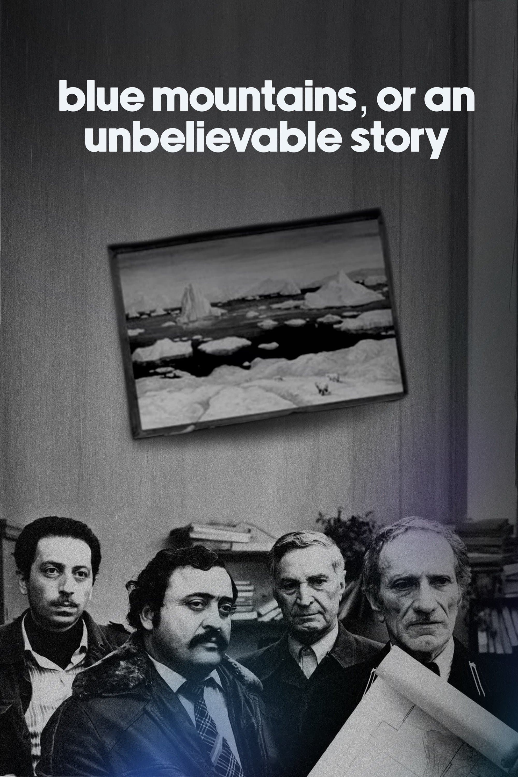 Poster Blue Mountains, or Unbelievable Story