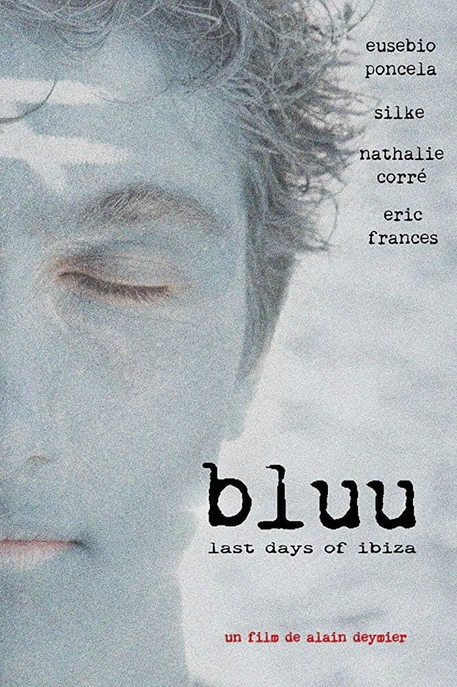 Poster Bluu, Last Days Of Ibiza