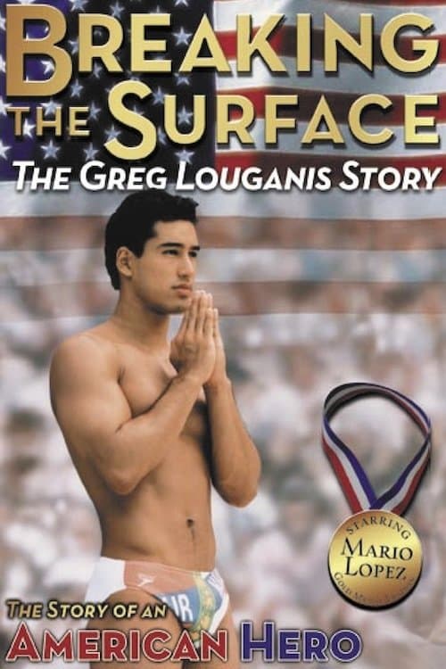 Poster Breaking the Surface: The Greg Louganis Story