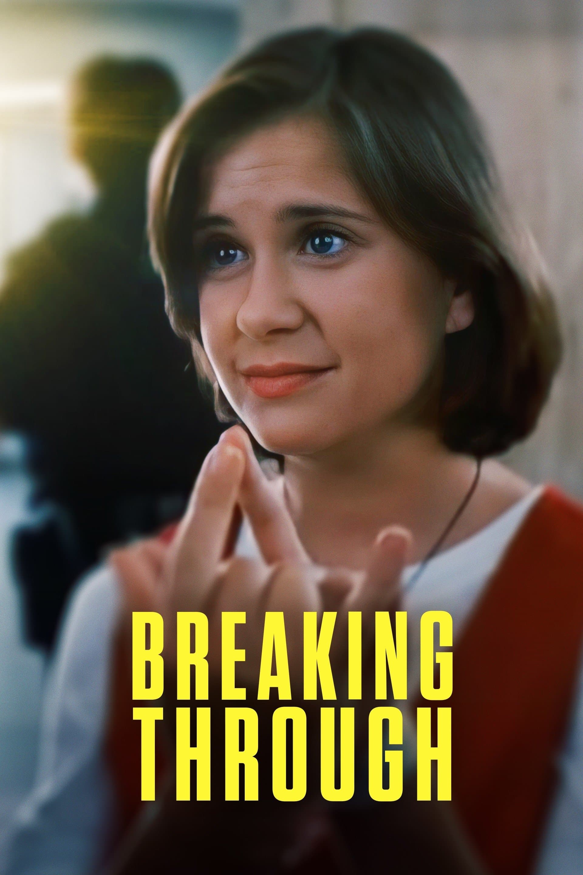 Poster Breaking Through