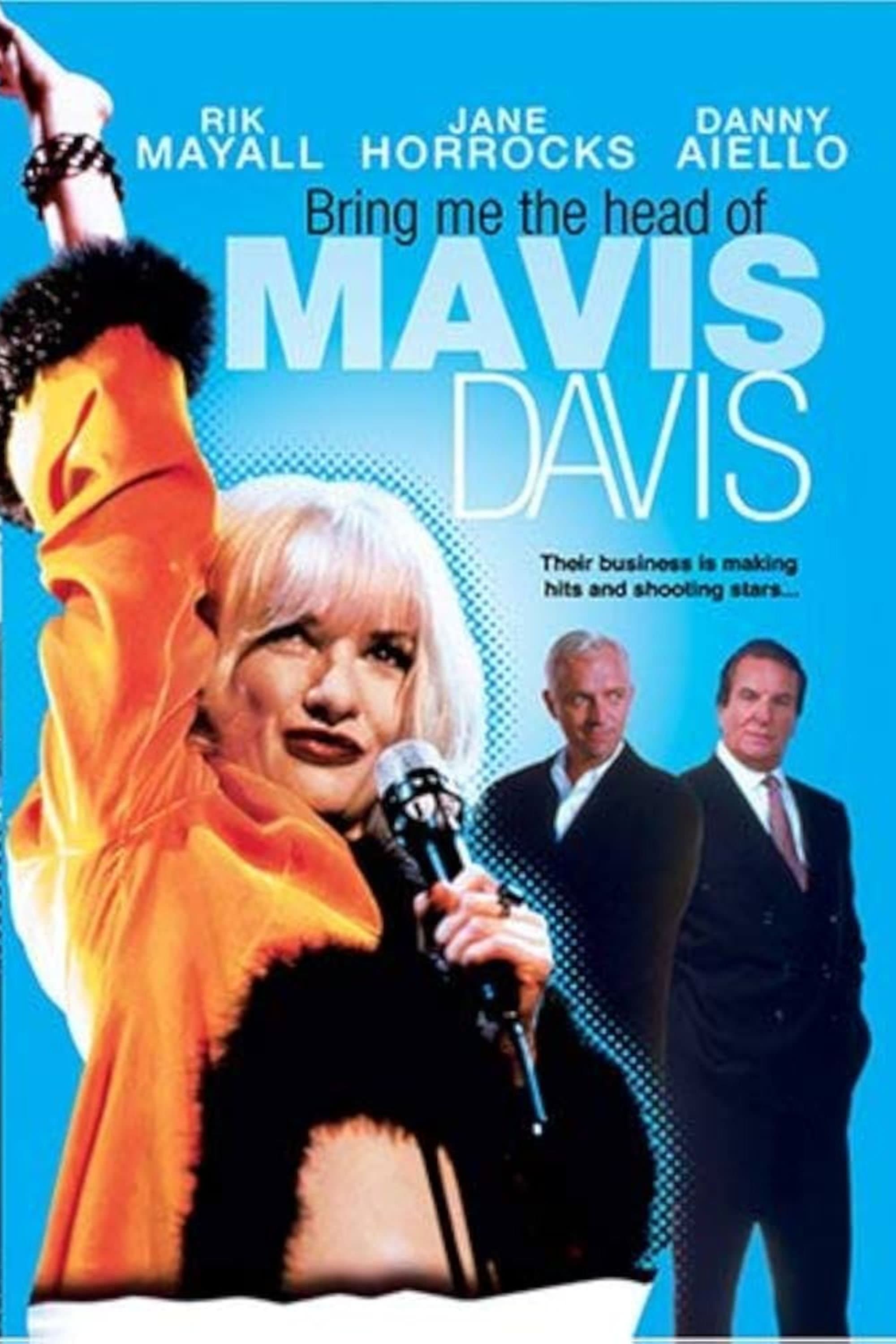 Poster Bring Me the Head of Mavis Davis