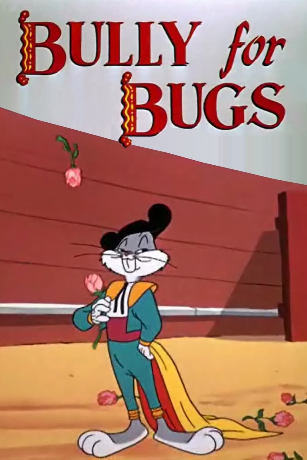 Poster Bully for Bugs