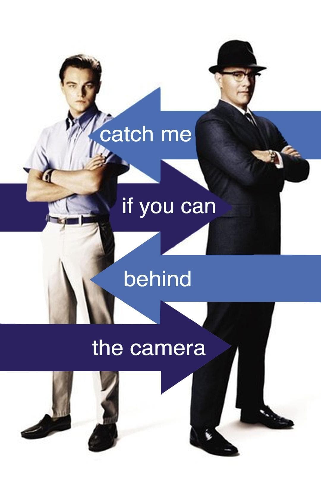 Poster Catch Me If You Can: Behind the Camera