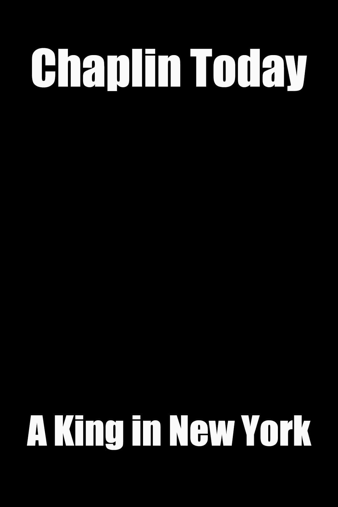 Poster Chaplin Today: 'A King in New York'