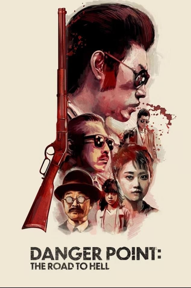 Poster Danger Point: The Road to Hell