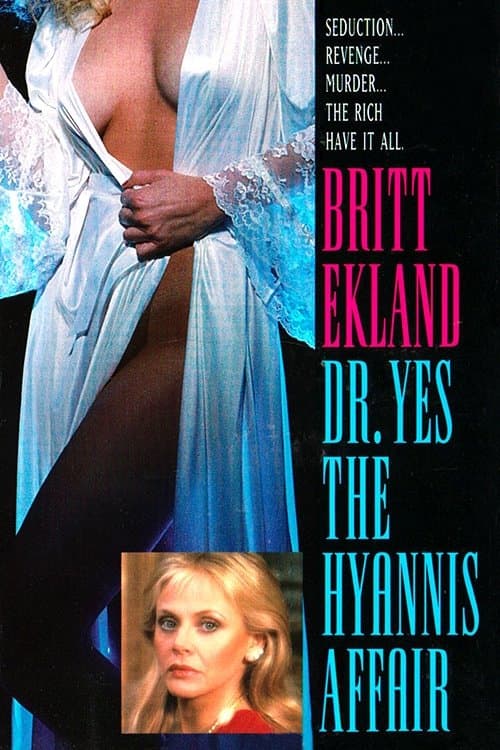 Poster Doctor Yes: The Hyannis Affair