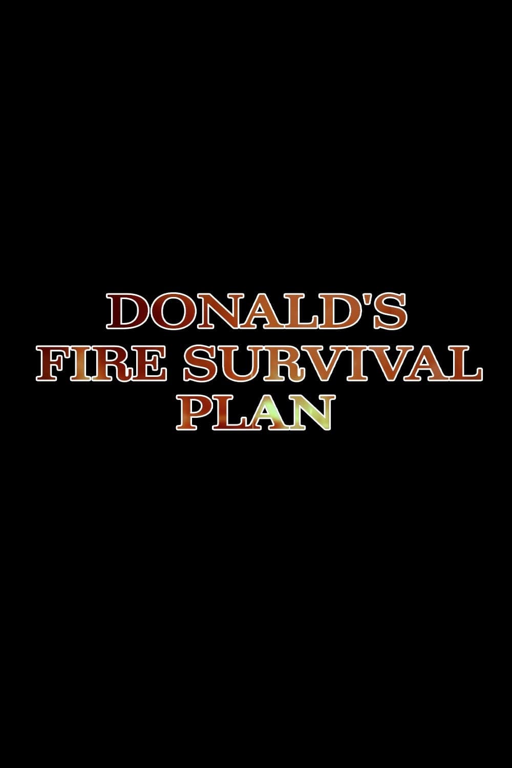 Poster Donald's Fire Survival Plan