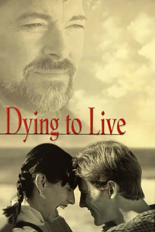 Poster Dying to Live