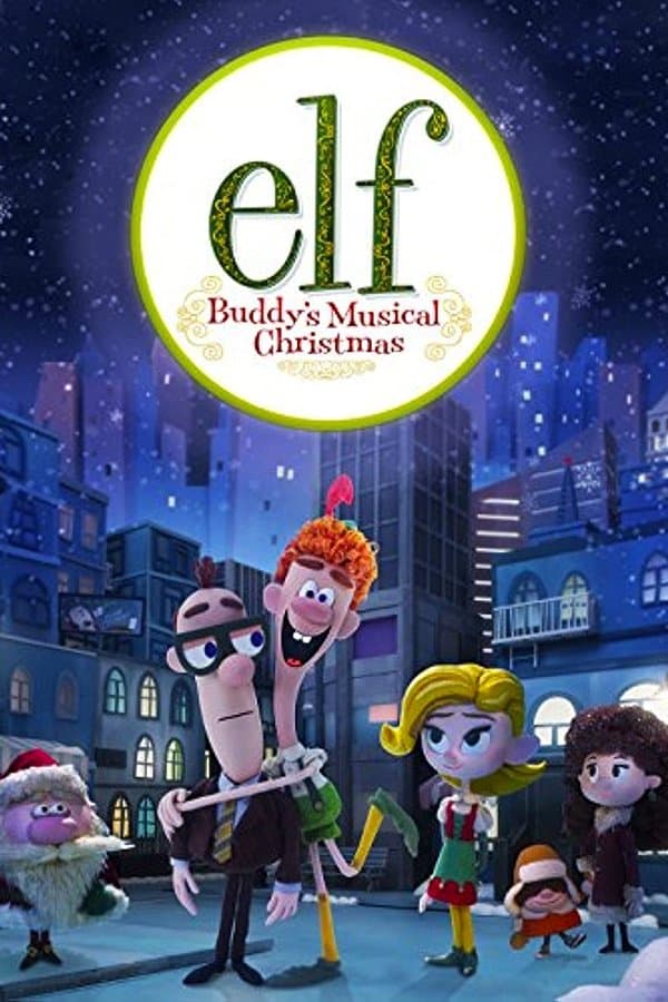 Poster Elf: Buddy's Musical Christmas