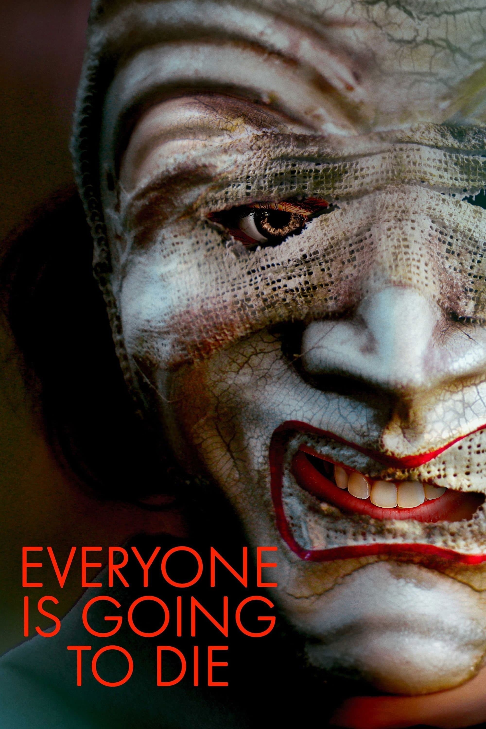 Poster Everyone Is Going to Die