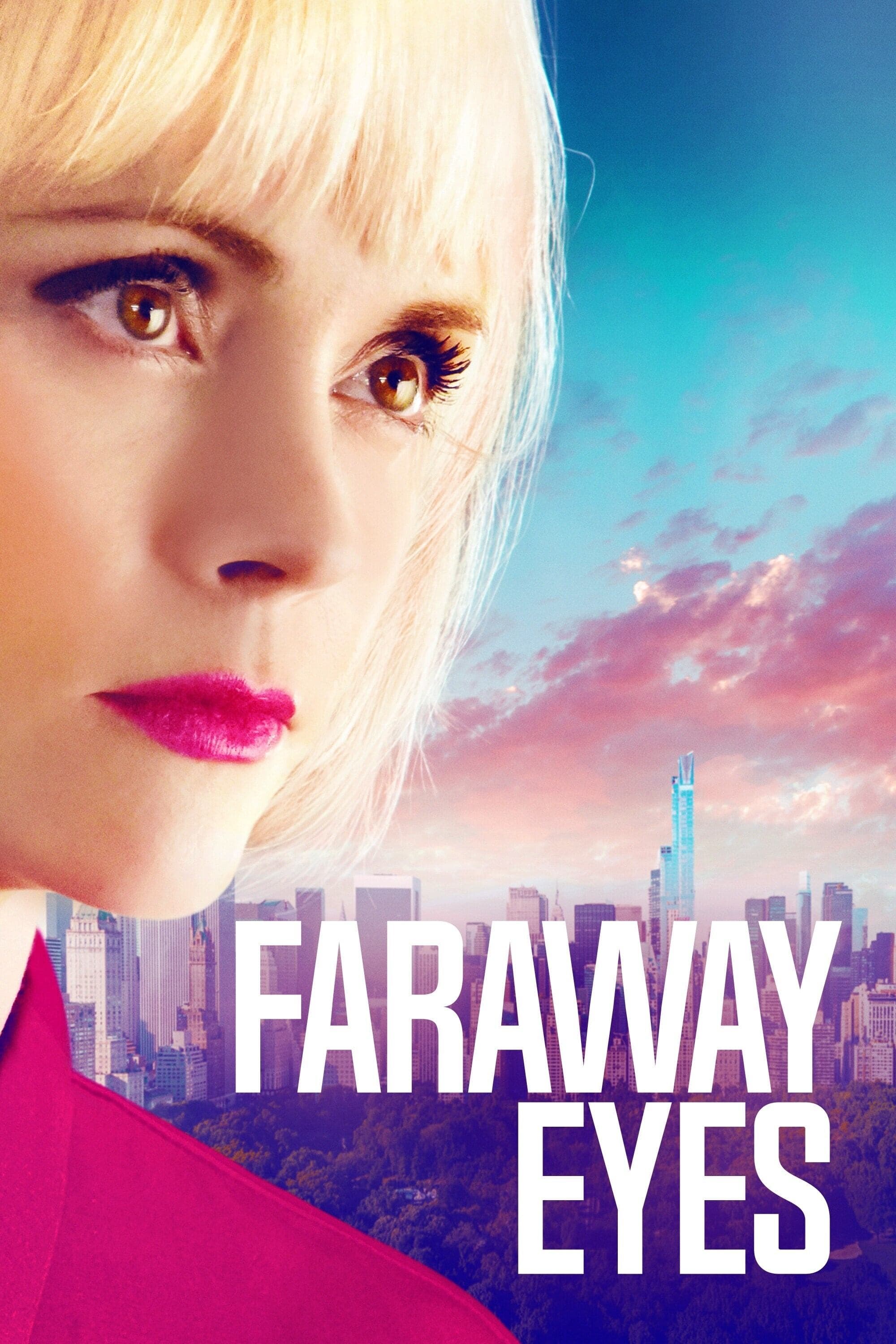 Poster Faraway Eyes